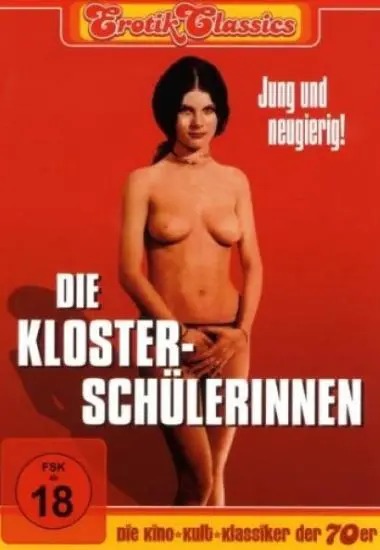 Die Klosterschand#252;lerinnen(Erotik Classics)