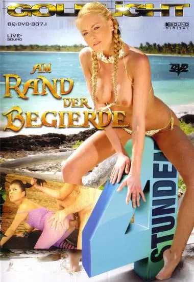 Am Rand der Begierde(Goldlight) at sexvideoall.com