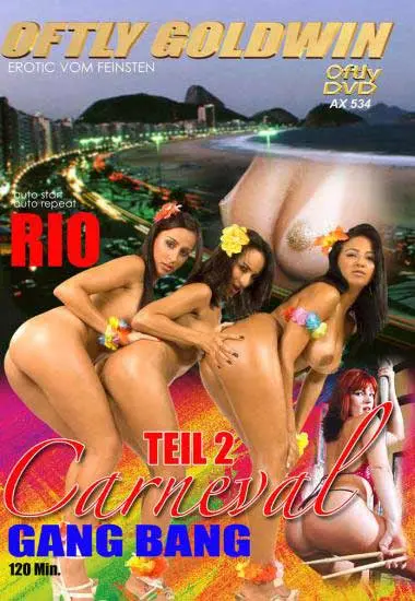 Gang Bang Rio Carneval 2 | Oftly Goldwin | DVD, Download, VOD