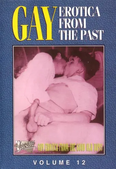 Gay erotica from the past 12 | Pleasure | DVD, Download, VOD
