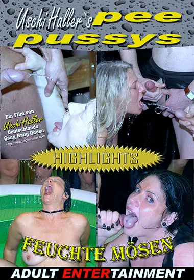Pee Pussys - Highlights -Feuchte Mösen | Uschi Haller | DVD