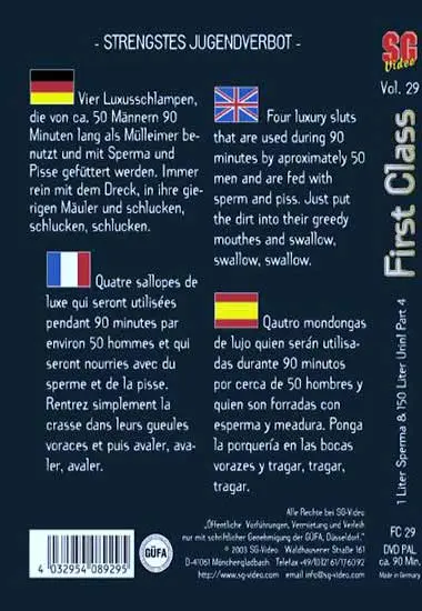 First Class 29 - 1 Liter Sperma and 150 Liter Urin Teil 4 | SG-Video | DVD(back cover)