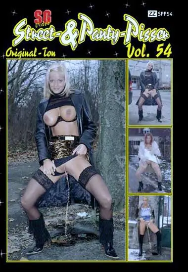 Street and Panty Pisser Vol. 54 | SG-Video | DVD