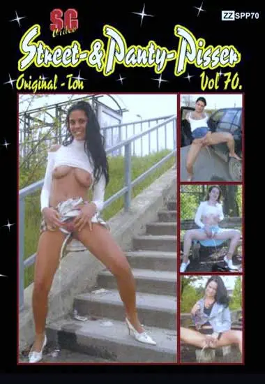Street and Panty Pisser Vol. 70 | SG-Video | DVD