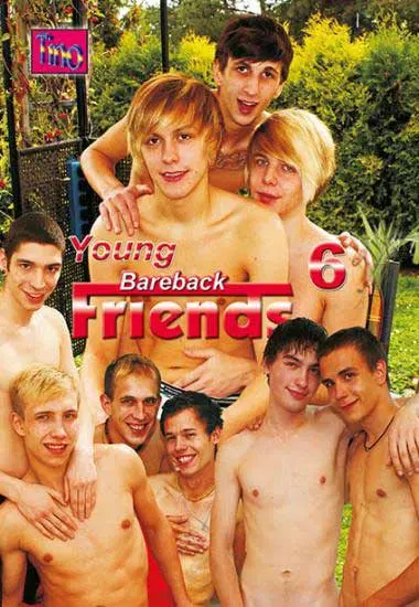 Young Bareback Friends #6 | Tino Video | DVD